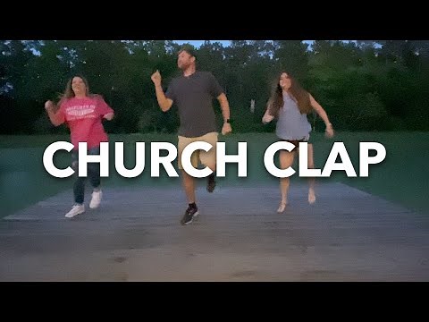 Church Clap (CFCC Dance Video)