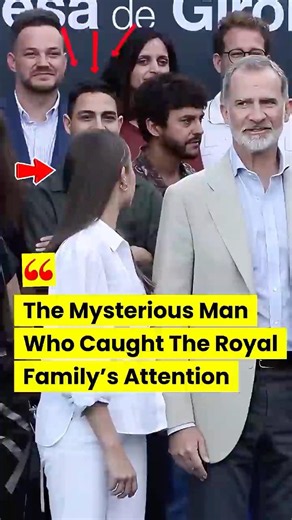 The Man Who Caught the Royal Family's Attention #royalspain #spain #leonor #felipevi #sofia #letizia