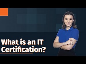 What is an IT Certification?