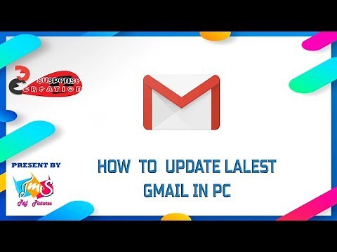 How to Update Latest gmail in pc