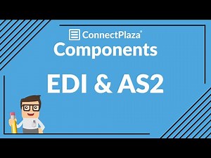ConnectPlaza EDI - AS2 support | Simplify all EDI connections with ERP and trading partners