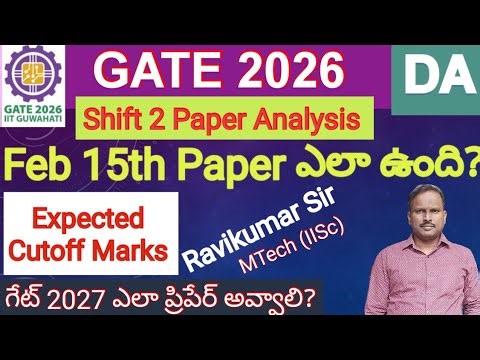GATE 2026 | Feb 15th Shift 2 DA Paper Analysis | Expected Score? #gate #gate2027 #gate2026