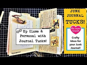 The Power of Tucks in Junk Journal! NEVER ENDLESS PAGE IDEAS! Mini-Series Ep 4! The Paper Outpost!