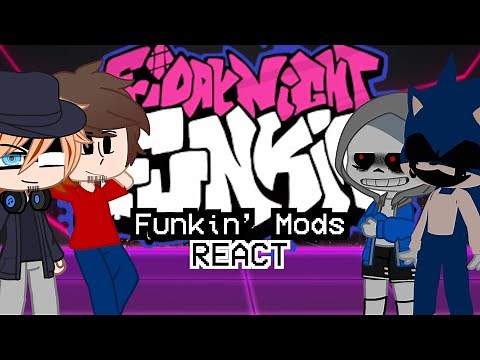 Friday Night Funkin Mod Characters Reacts || Gacha Club || FNF || Part 5.5