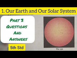 5th Std - Evs 1 - Chapter 1 Our earth and our solar system answers exercise in hindi - Part 3 - ssc