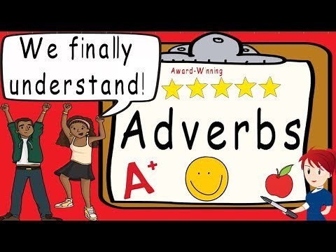 Adverbs | Award Winning Understanding Adverb Teaching Video | What is an Adverb |