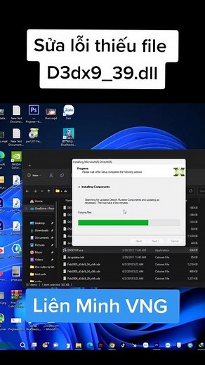 Hướng dẫn sửa lỗi thiếu file d3dx9_39 cho Liên Minh VNG
