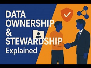 05- Data Ownership & Stewardship Explained | Key to Successful Data Governance