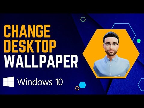 How To Change Desktop Wallpaper On Windows 10 | Change Background Step-by-Step Tutorial