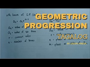 Geometric Progression (TAGALOG)
