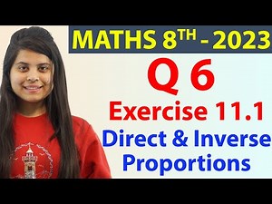 Q 6 - Ex 11.1 - Direct and Inverse Proportions - NCERT Maths Class 8th - Chapter 11, 2023