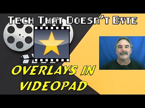 How To Add Overlay Using VideoPad | VideoPad Video Editor Tutorial