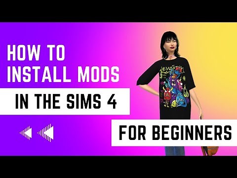 How to Install Mods/CC In The Sims 4 For Beginners