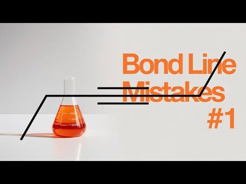 Bond-Line Naming Mistake #1 (and why it matters)