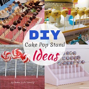 28 DIY Cake Pop Stand Ideas - DIYnCrafty