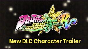 New free DLC for JoJo's Bizarre Adventure: All-Star Battle R™ available now!