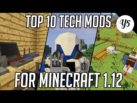 Top 10 Technology Mods for Minecraft 1.12.2 - July 2020