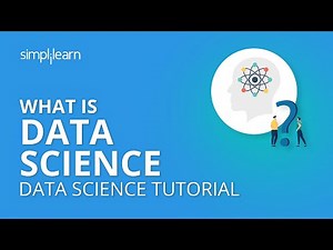 What Is Data Science | Data Science Tutorial | Simplilearn