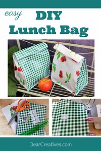 DIY Lunch Bag - How To Instructions With Images!