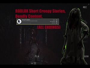 ROBLOX Short Creepy Stories Deadly content ALL Endings and Badges (NEW CHAPTER)