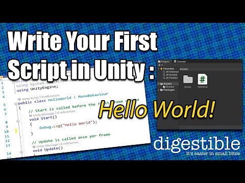 Write your first script in Unity: Hello World!