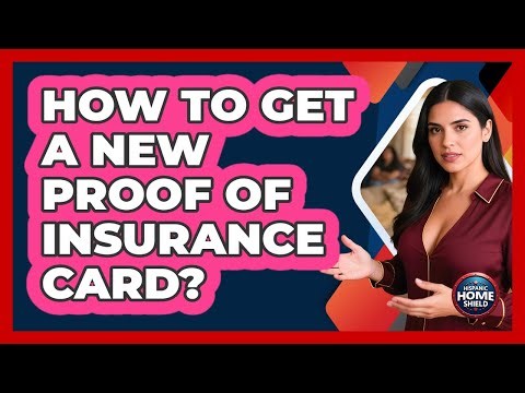 How To Get A New Proof Of Insurance Card?