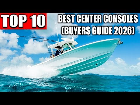 TOP 10 Offshore Center Console Boats (2026 Buyer's Guide)