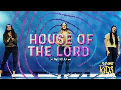 House of the Lord | LifePoint Kids Worship with Motions