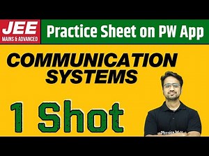 COMMUNICATION SYSTEMS in 1 Shot | From Zero to Hero | JEE Main & Advanced