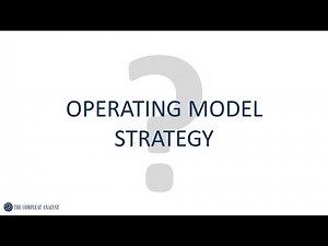 What is an Operating Model Strategy?