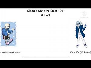 Classic Sans Vs Error 404 Power Level