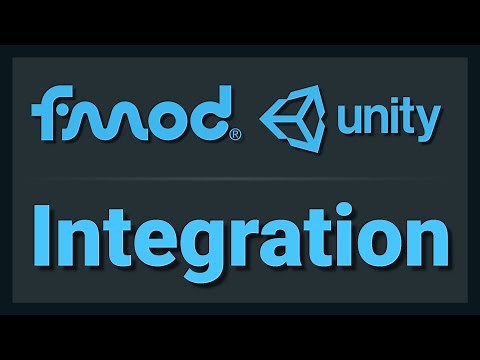 FMOD + Unity Integration (2020)