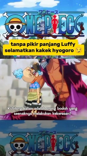115 reactions · 15 shares | Luffy selamatkan kakek hyogoro.. #anime #onepiece #moment #scene #updete #luffy #hyoogoro | Rii Yhaan | Facebook