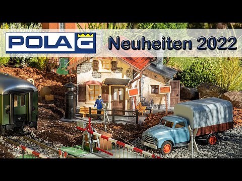 Alle Pola Neuheiten 2022 - Tolles und Neues für die Spur G Modellbahn