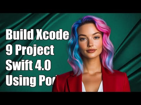 Build Xcode 9 Project with Swift 4.0 Using Pods in Swift 3: A Step-by-Step Guide