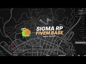 ADN'S | Sigma Roleplay | FiveM Base