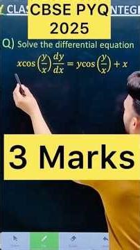 Q) Solve the differential equation𝑥cos(𝑦/𝑥) 𝑑𝑦/𝑑𝑥=𝑦cos(𝑦/𝑥)+𝑥 #maths #cbse2026 #cbse