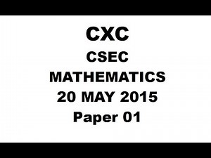 MATHS#19 ~ CXC/CSEC MATHEMATICS MAY/JUNE 2015 PAPER 1