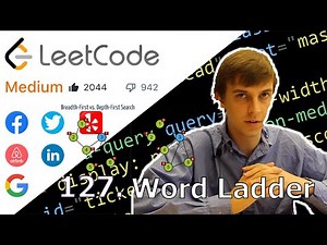 Breadth First Search | Word Ladder | LeetCode 127.