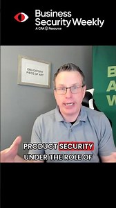 CISOs: Product & Enterprise Security