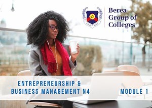 N4 Entrepreneurship & Business Management Module 1