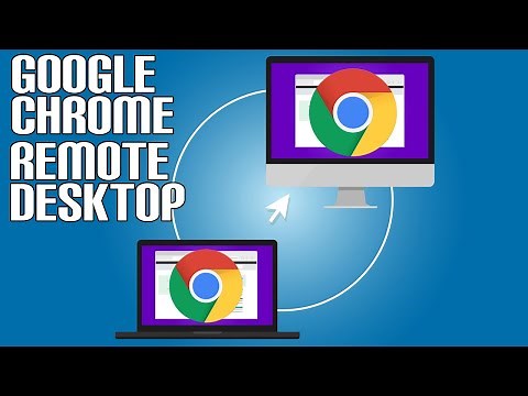 How to Configure and Use Google Chrome Remote Desktop