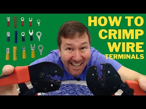Crimping Wire Connectors and Terminals the Right Way