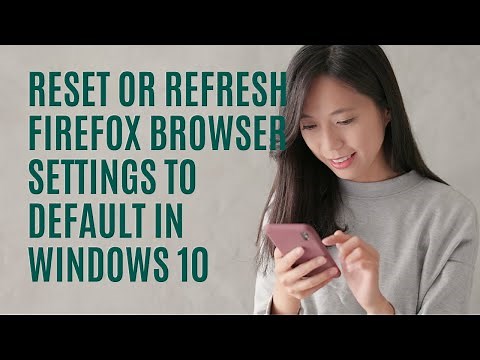 Reset or Refresh Firefox browser settings to default in Windows 11