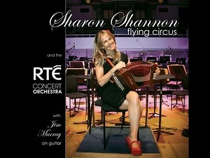 Sharon Shannon with the RTE Concert Orchestra - Rathlin Island