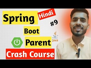 Spring Boot Parent | Spring Boot series 🔥 | ‪@SeleniumExpress‬ ‪@AadiandJava1705‬
