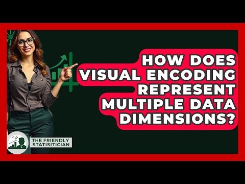 How Does Visual Encoding Represent Multiple Data Dimensions? - The Friendly Statistician