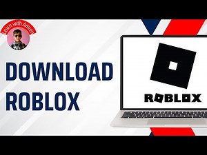 How to Download Roblox on Laptop & PC