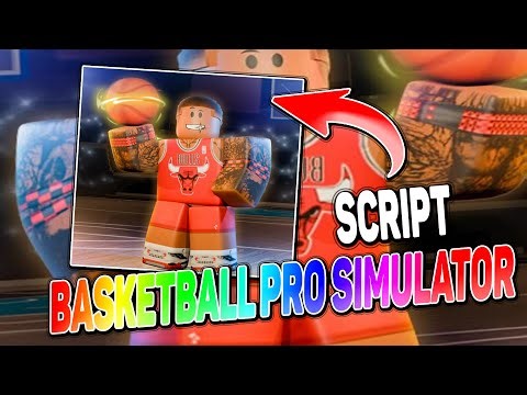 BasketBall Pro SImulator Script – (Auto Farm)