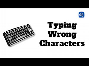 How to Fix Keyboard Typing Wrong Characters